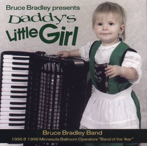 Bruce Bradley " Bruce Bradley Presents Daddy's Little Girl " - Click Image to Close